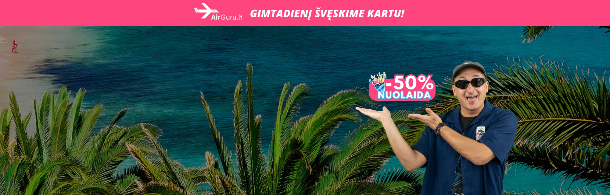 Gimtadienio proga kelionės už pusę kainos❗